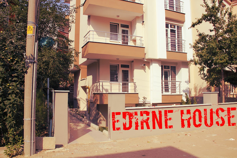 EDİRNE HOUSE