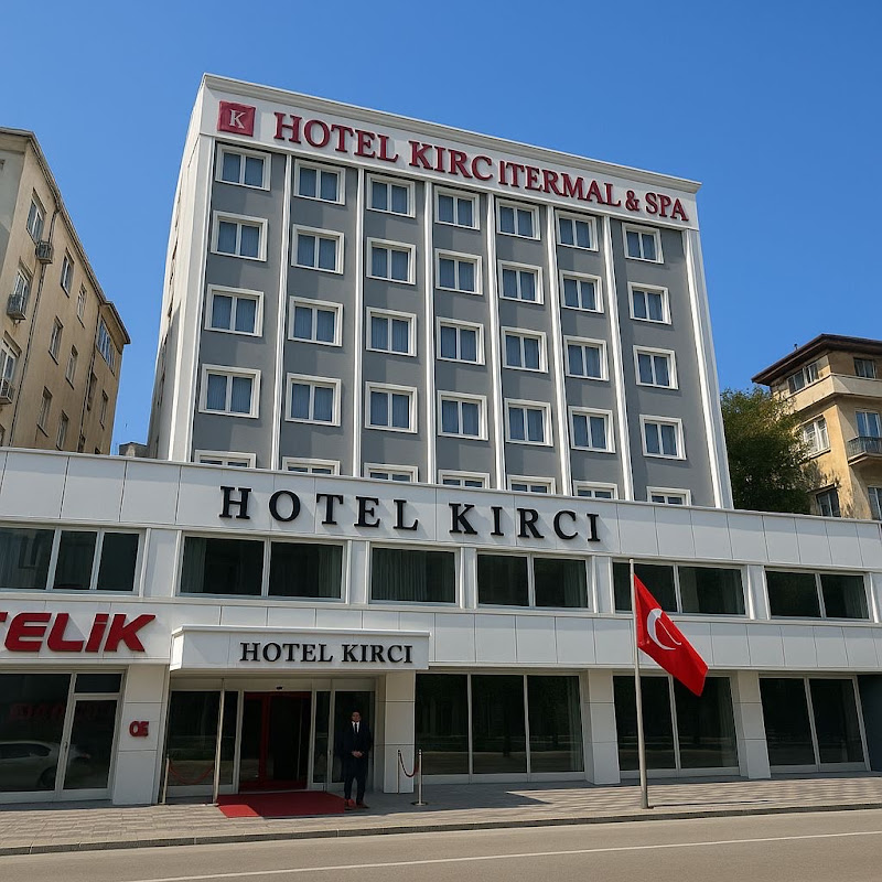 KIRCI TERMAL HOTEL
